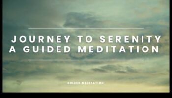 Mierīguma balss: vadīta meditācija mierīgai dvēselei